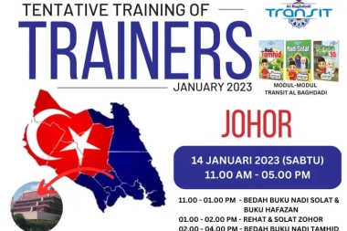Training of Trainers (TOT) Transit Al Baghdadi di Johor